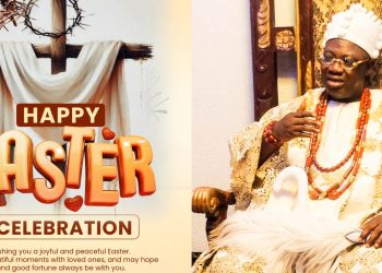 Easter: Olukere felicitates with Christians‎ …Charges them to imbibe Godly values of righteousness, peace, unity, love and hope