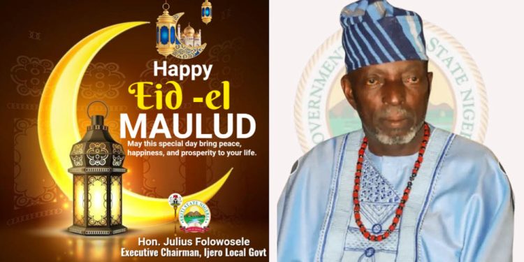 Eid-el Maulud: Ijero LG Boss, Folowosele felicitates Muslims, seeks prayers for Oyebanji’s re-election
