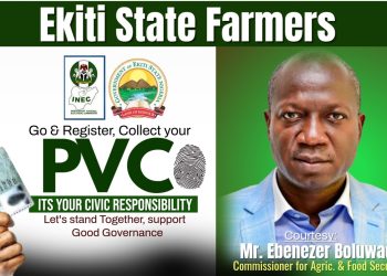 Register and Update, your Permanent Voters Card, Ekiti Agric Commissioner Boluwade urges Farmers.