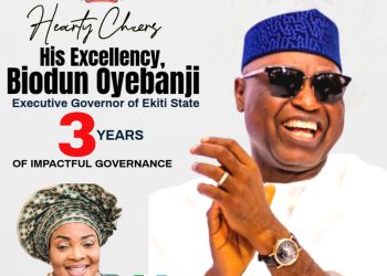 Oyebanji has transformed Ekiti into viable state, says Hon. Ajayi Congratulates Gov. On 3rd Anniversary