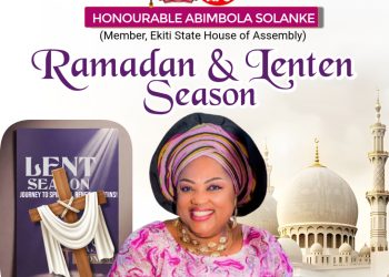 Solanke Felicitates Muslims, Christians, Calls for Peace and Reflection as Ramadan, Lent Begin.