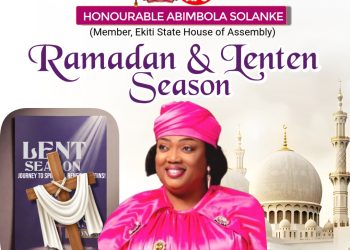 Solanke Felicitates Muslims, Christians, Calls for Peace and Reflection as Ramadan, Lent Begin.