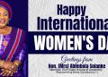 IWD 2026: Ekiti Lawmaker, Solanke felicitates Nigerian Women, Calls for Stronger Support