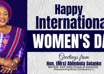 IWD 2026: Ekiti Lawmaker, Solanke felicitates Nigerian Women, Calls for Stronger Support